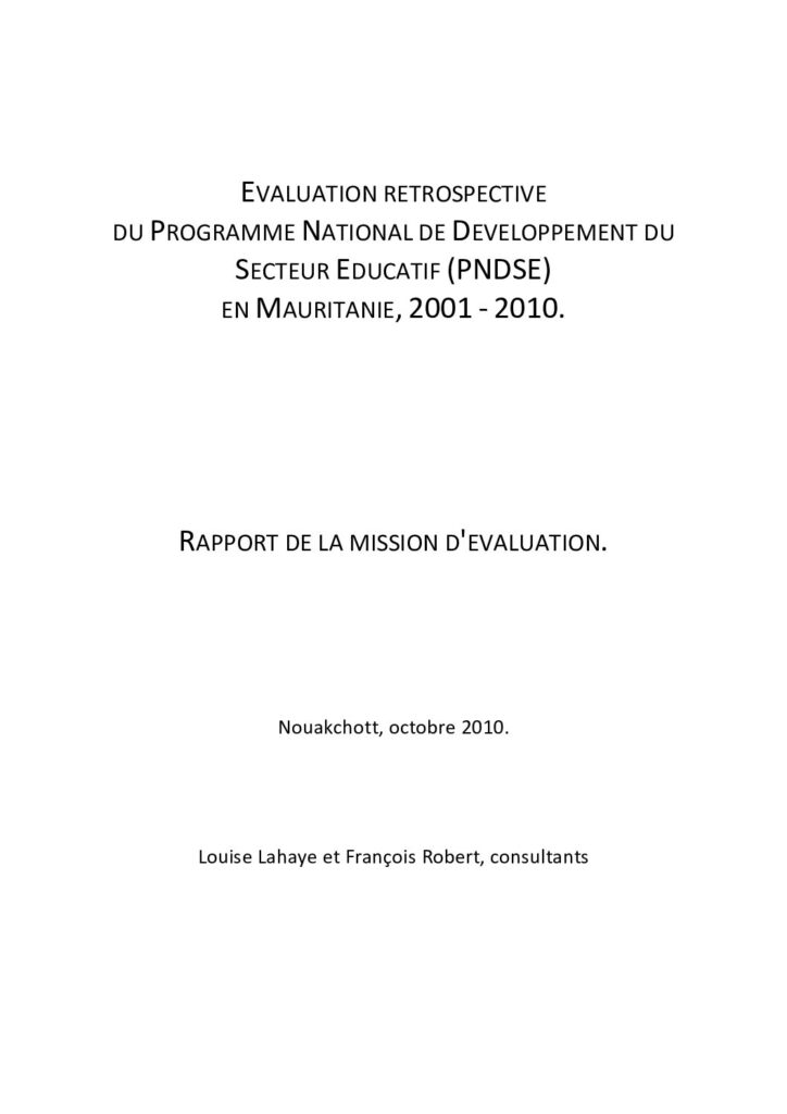 thumbnail of EVALUATION  RETROSPECTIVE  DU  PROGRAMME  NATIONAL DE  DEVELOPPEMENT  DU  SECTEUR E DUCATIF (PNDSE) EN  MAURITANIE